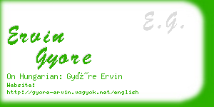 ervin gyore business card